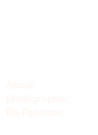 




About photographer
Bo Petersen